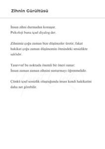 11 Murat Mustafa Ciritçi “İnsan evreni anlamaya çalışır; fakat çoğu zaman unutur ki evrenin en karmaşık parçası kendi içindedir.”