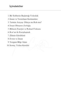 4 1 Murat Mustafa Ciritçi “İnsan evreni anlamaya çalışır; fakat çoğu zaman unutur ki evrenin en karmaşık parçası kendi içindedir.”
