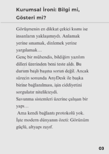 5 Murat Mustafa Ciritçi Modern çağın en büyük ironisi, bilgiye ulaşmanın bu kadar kolay olduğu bir dönemde, anlamın bu kadar zor bulunur hâle gelmesidir. Bu sayımızda, bireyin toplumla olan çatışmasını; mizah, eleştiri ve gerçeklik arasında ince bir çizgide ele alıyoruz.