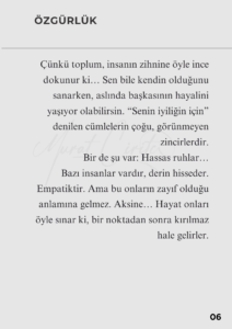 8 1 Murat Mustafa Ciritçi Bazen bir metin, sadece okunmaz… hissedilir.Bu yazı, insanın kendi içine yaptığı en sessiz ama en derin yolculuğun satırlara dökülmüş hâli. Kendinle yüzleşmeye hazırsan, sayfaları çevir.