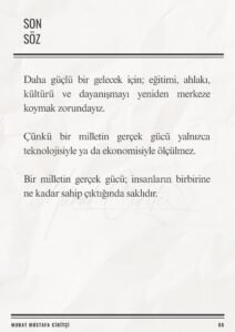 10 2 Murat Mustafa Ciritçi Bu yazı; yargılamak için değil, anlamaya çalışmak için yazıldı.Bir toplumun gerçek gücü; birbirini dinleyebilmesinde, anlayabilmesinde ve birlikte yeniden ayağa kalkabilmesindedir.