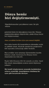 Aynı vardan var olmuşuz. 5 4 4 Murat Mustafa Ciritçi Biz insandık, en son hatırladığım kadarıyla…