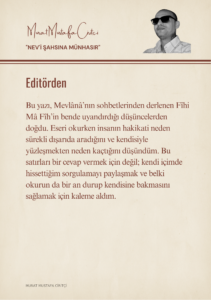 Fîhi Mâ Fîh 3 2 Murat Mustafa Ciritçi Fîhi Mâ Fîh üzerine